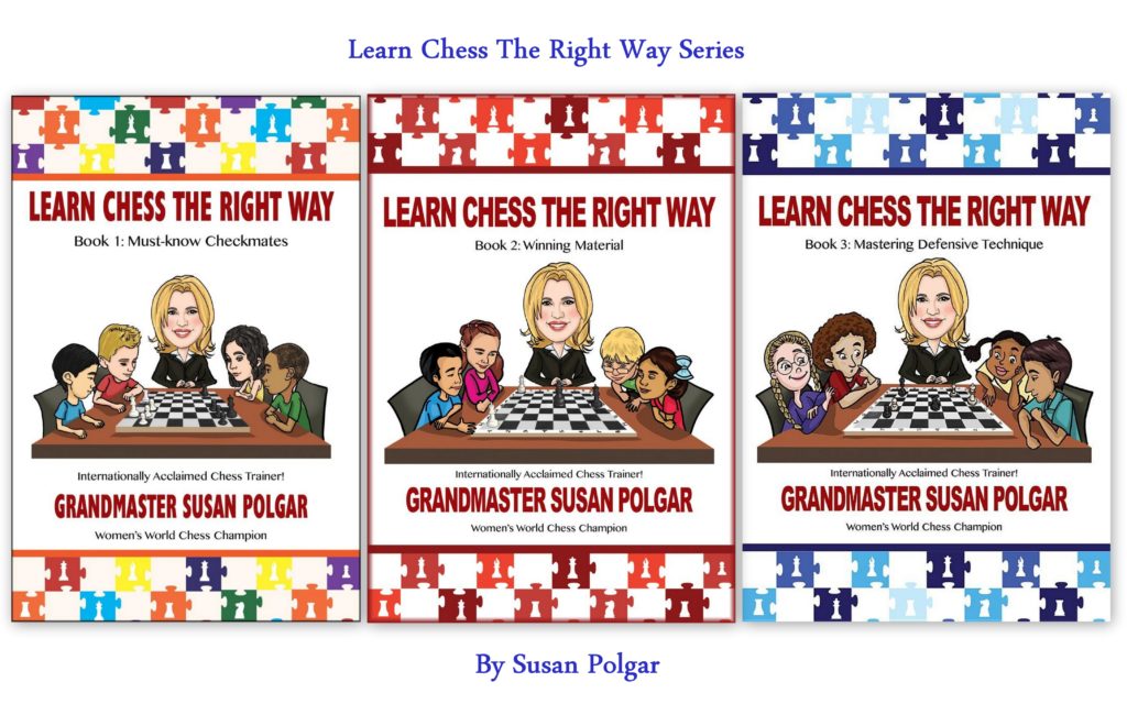 Learn Chess The Right Way by Susan Polgar