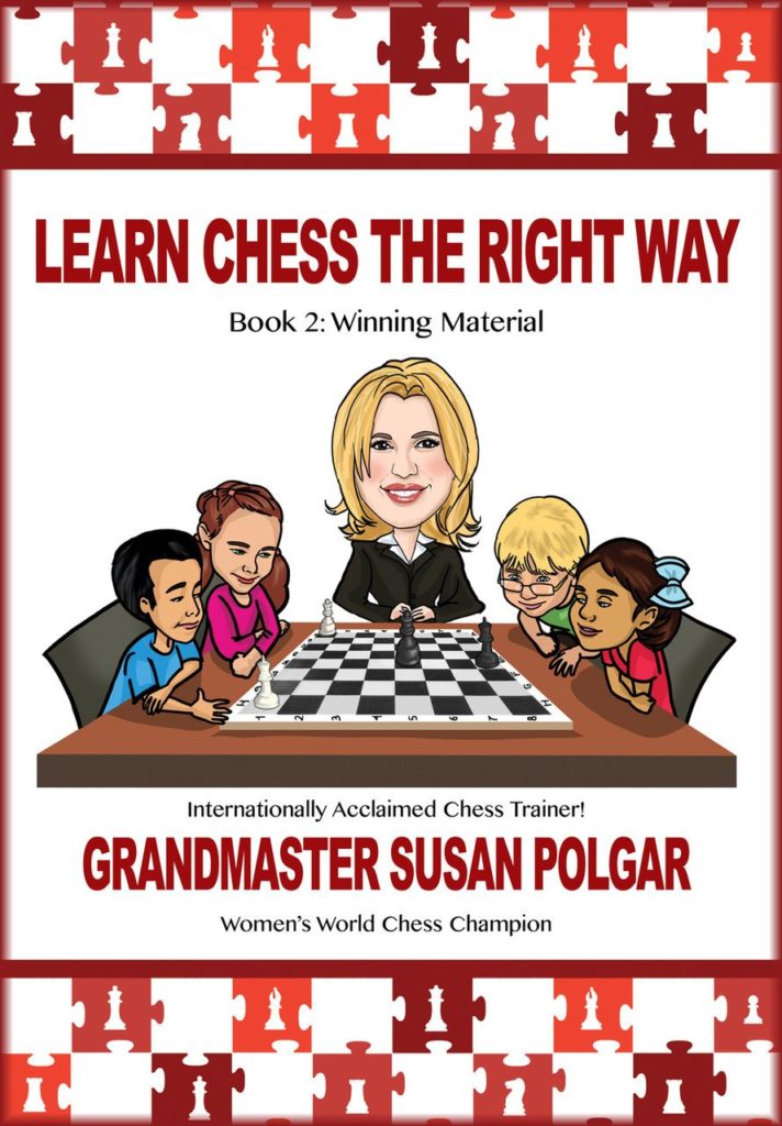 Susan Polgar Learn Chess The Right Way Book 2